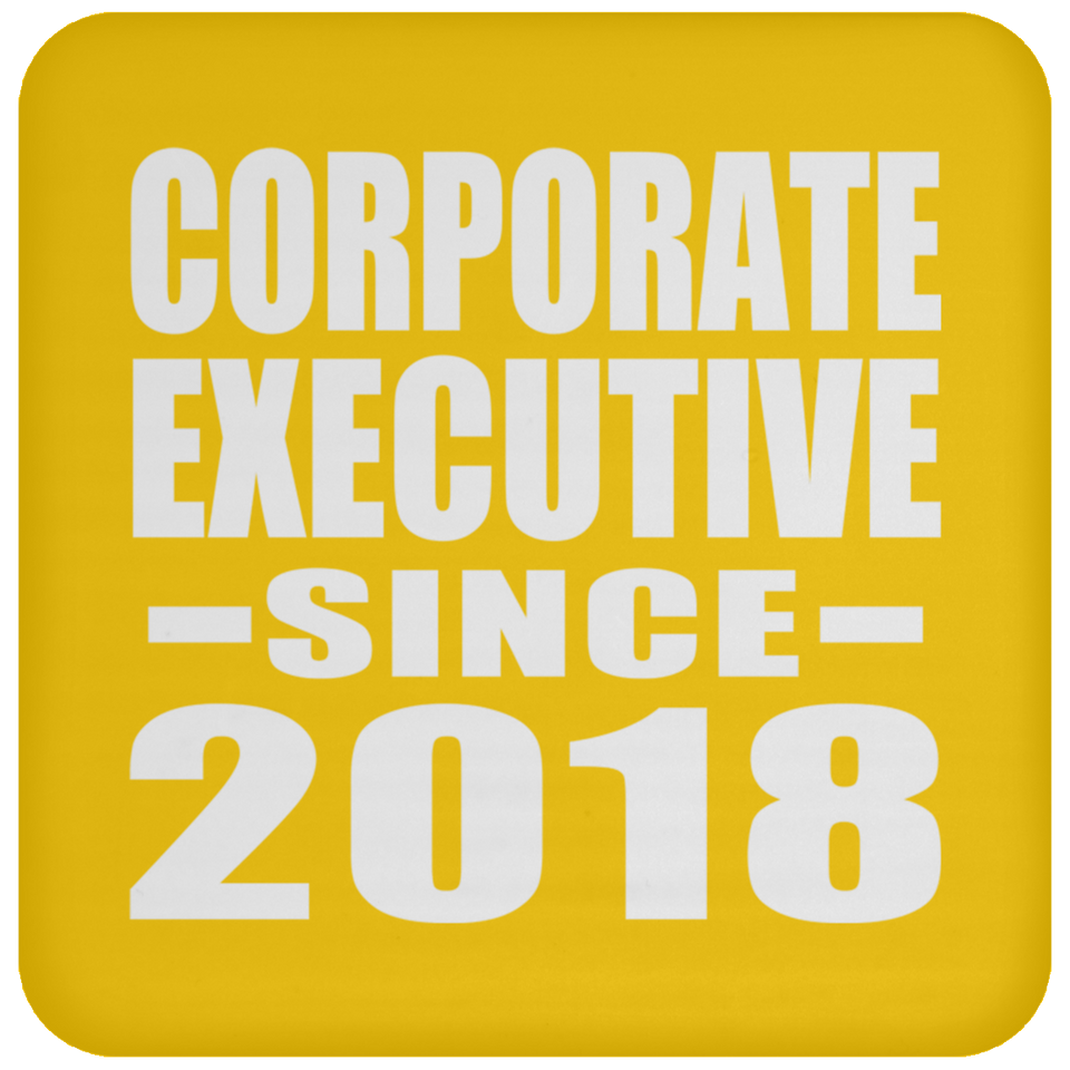 Corporate Executive Since 2018 - Drink Coaster