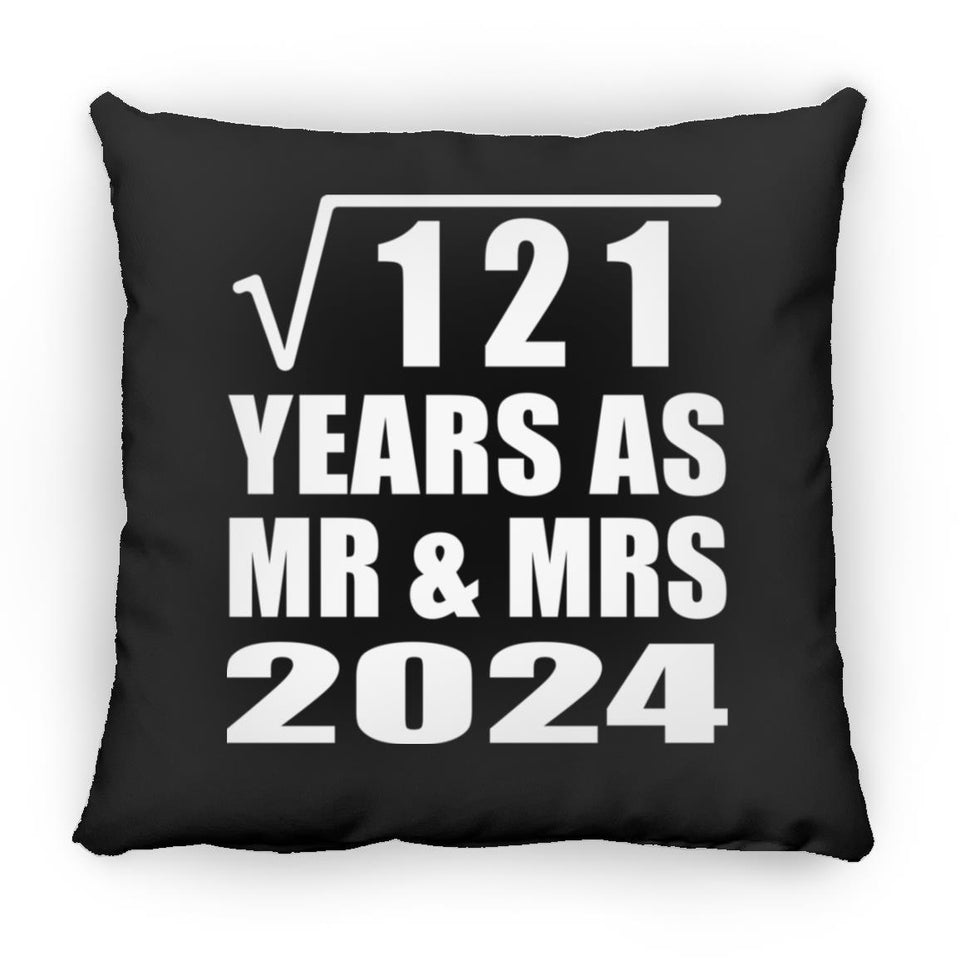 11th Anniversary Square Root of 121 Years As Mr & Mrs 2024 - Throw Pillow Black