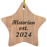 Historian Established Est. 2024 - Star Ornament C