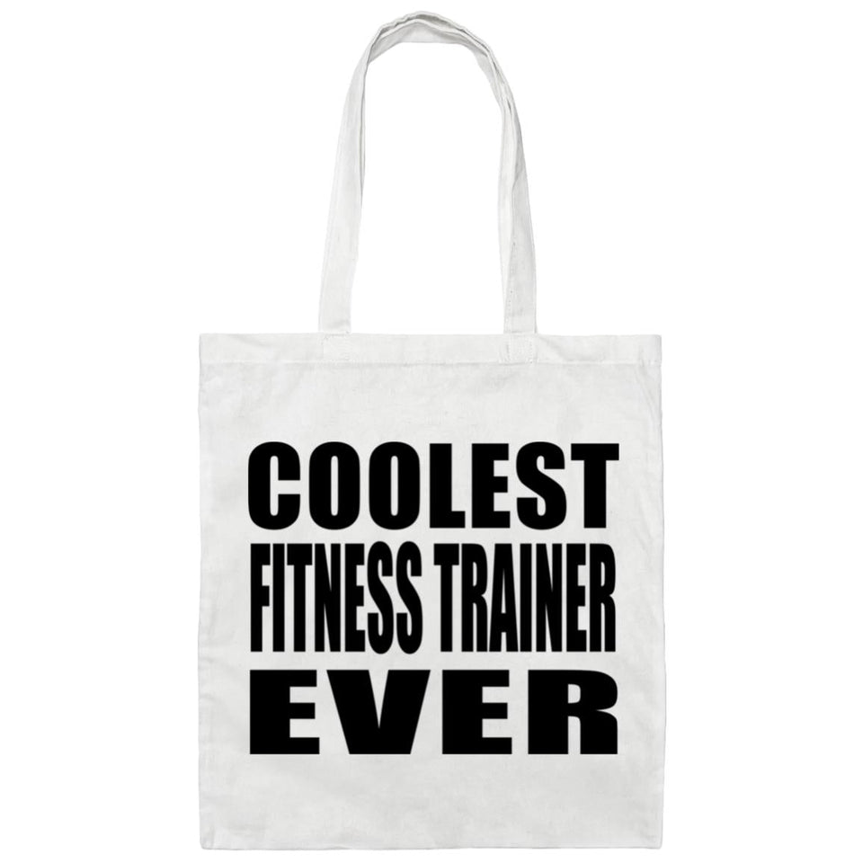 Coolest Fitness Trainer Ever - Tote Bag White