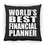 World's Best Financial Planner - Throw Pillow Black