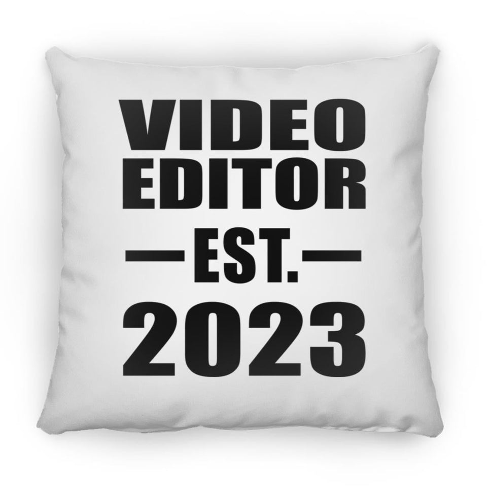 Video Editor Established EST. 2023 - Throw Pillow