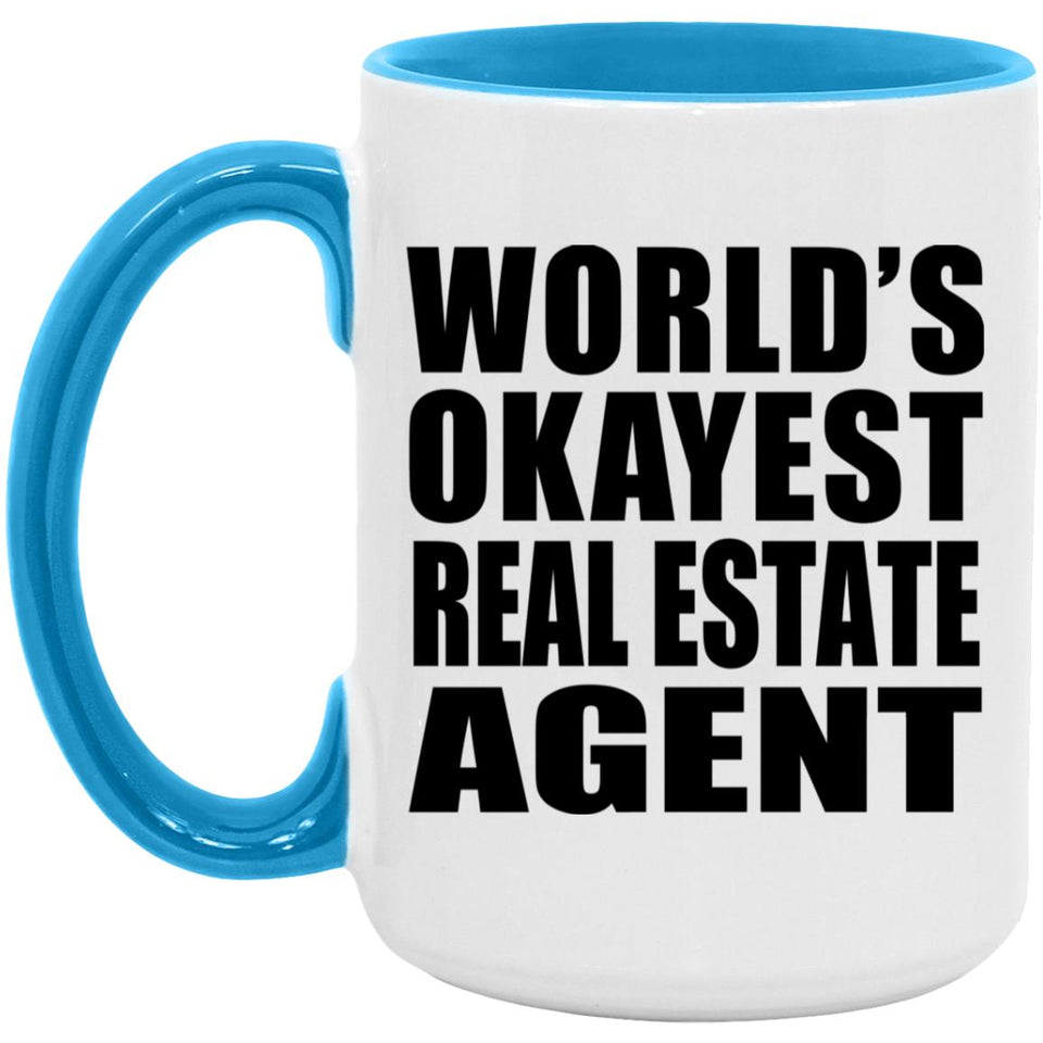 World's Okayest Real Estate Agent - 15oz Accent Mug Blue