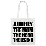 Audrey The Mom The Hero The Legend - Tote Bag White