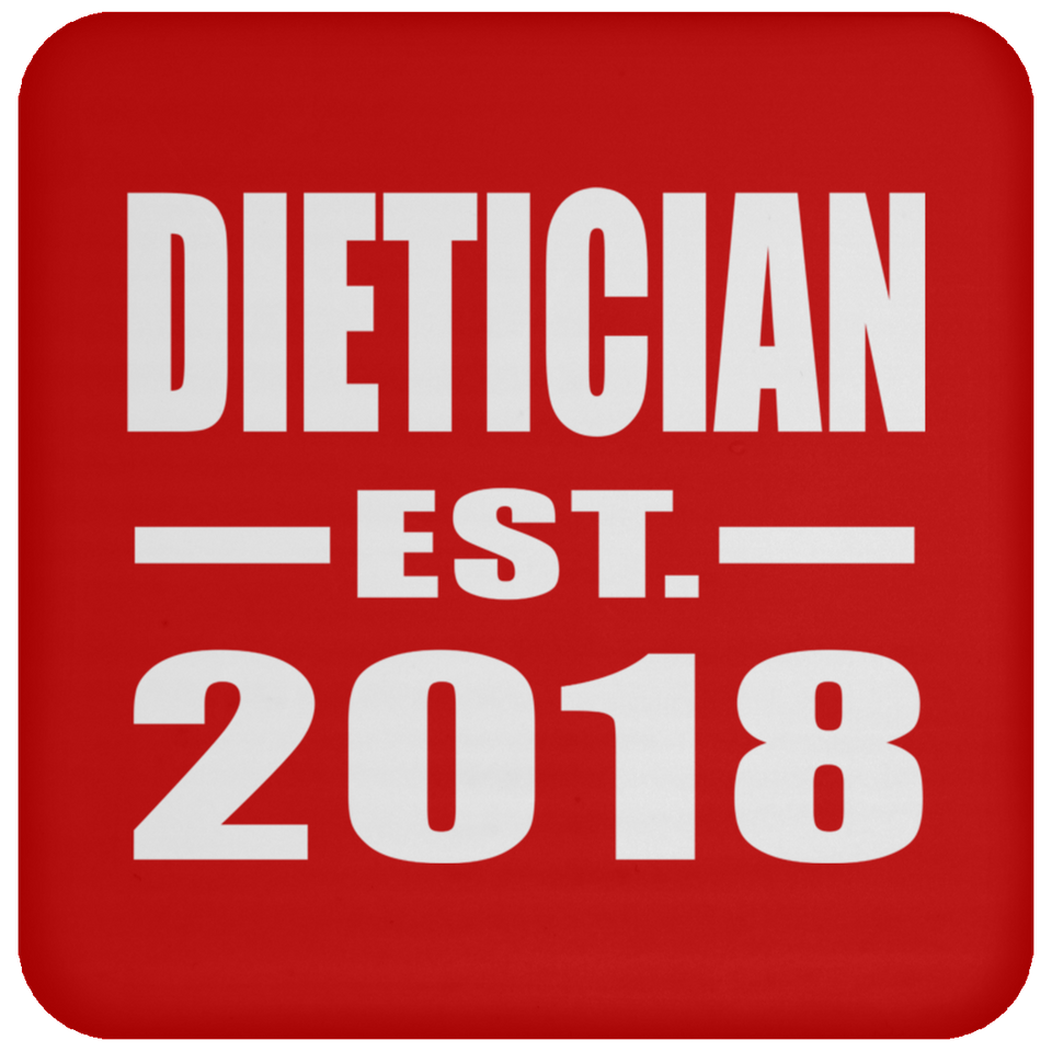 Dietician Established EST. 2018 - Drink Coaster