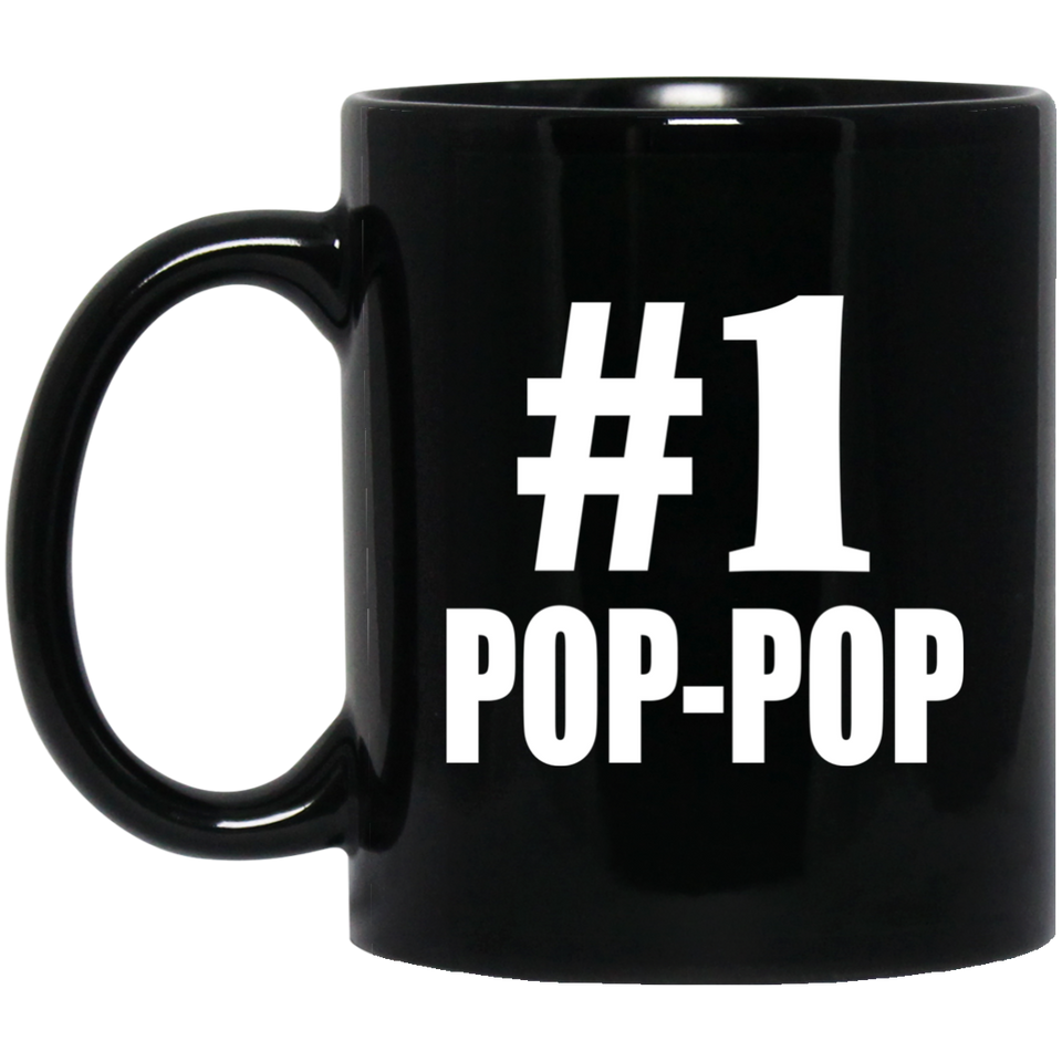 Number One #1 Pop-Pop - 11 Oz Coffee Mug Black