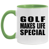 Golf Makes Life Special - 11oz Accent Mug Green