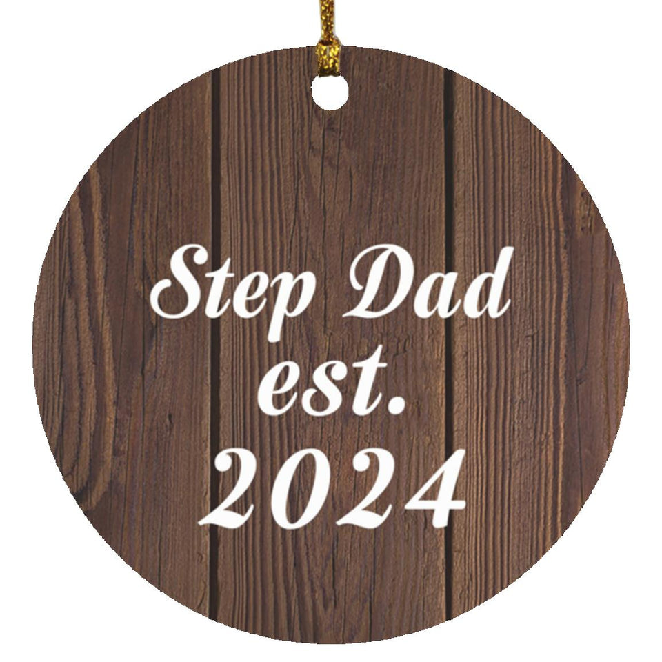 Step Dad Established EST. 2024 - Circle Ornament D