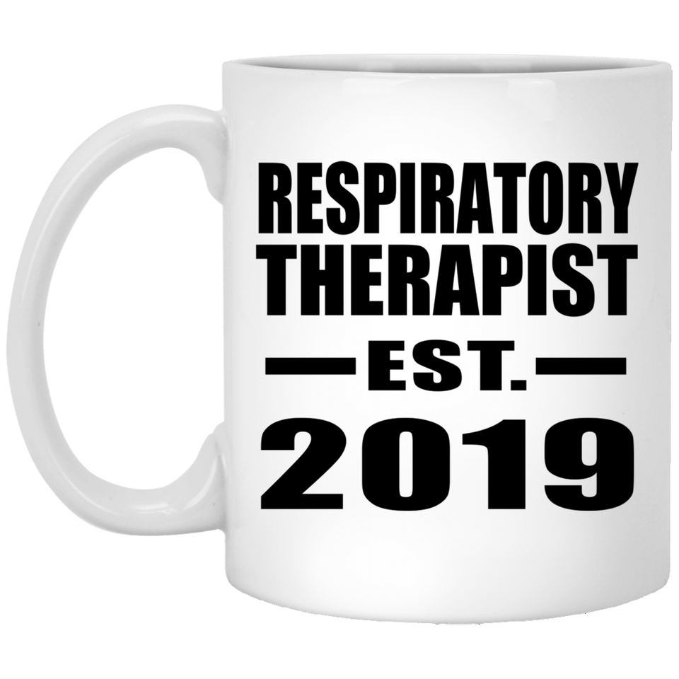 Respiratory Therapist Established EST. 2019 - 11oz Coffee Mug