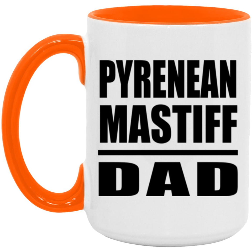 Pyrenean Mastiff Dad - 15oz Accent Mug Orange