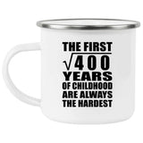 20th Birthday Square Root of 400 Years of Childhood - 12oz Camping Mug