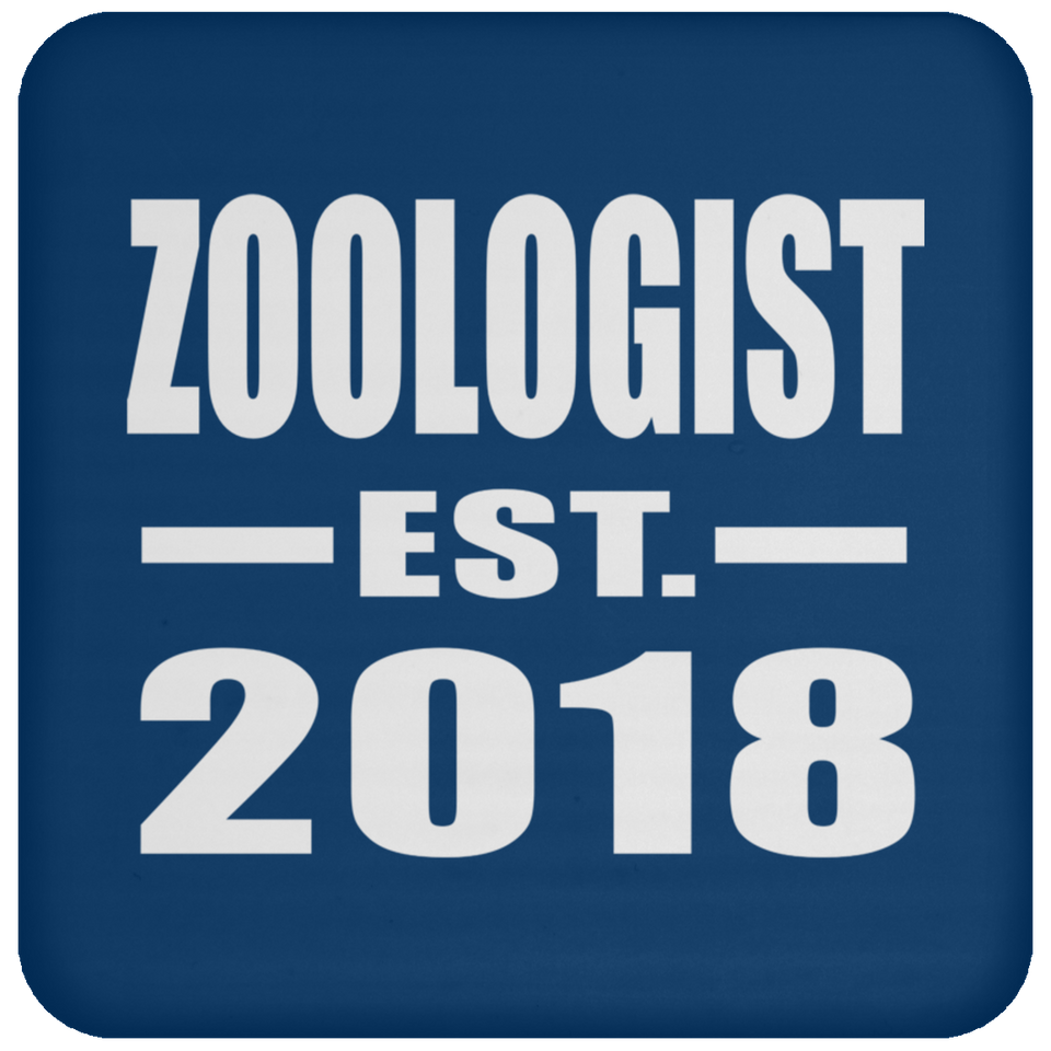 Zoologist Established EST. 2018 - Drink Coaster