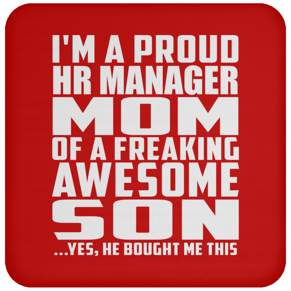 Proud HR Manager Mom Of Awesome Son - Drink Coaster