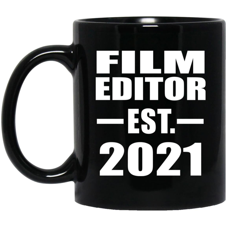 Film Editor Established EST. 2021 - 11oz Coffee Mug Black