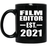 Film Editor Established EST. 2021 - 11oz Coffee Mug Black