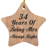 34th Anniversary 34 Years Of Being Mrs Always Right - Star Ornament C
