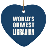World's Okayest Librarian - Heart Ornament