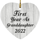 First Year As Granddaughter 2022 - Heart Ornament F