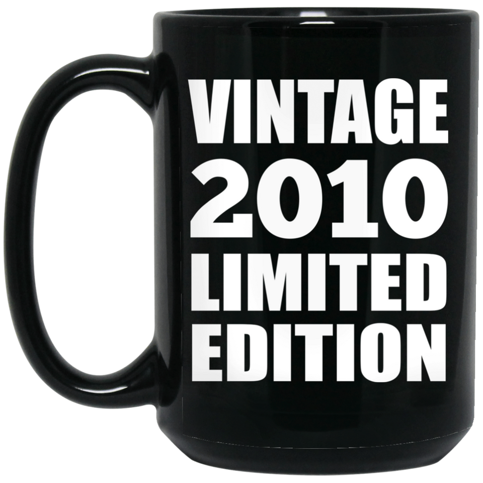 14th Birthday Vintage 2010 Limited Edition - 15oz Coffee Mug Black