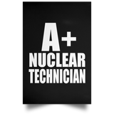 A+ Nuclear Technician - Poster Portrait