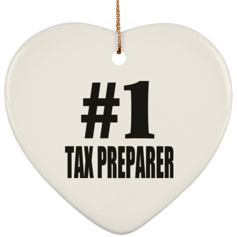 Number One #1 Tax Preparer - Heart Ornament