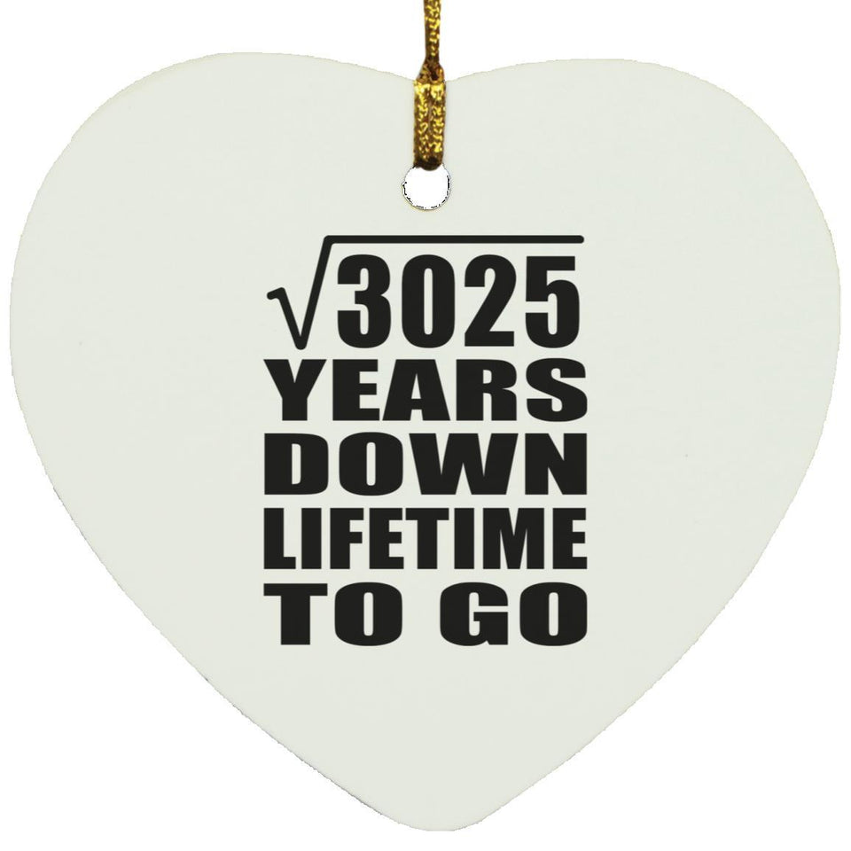 55th Anniversary Square Root of 3025 Years Lifetime To Go - Heart Ornament