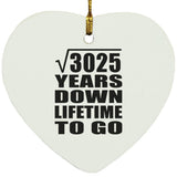 55th Anniversary Square Root of 3025 Years Lifetime To Go - Heart Ornament
