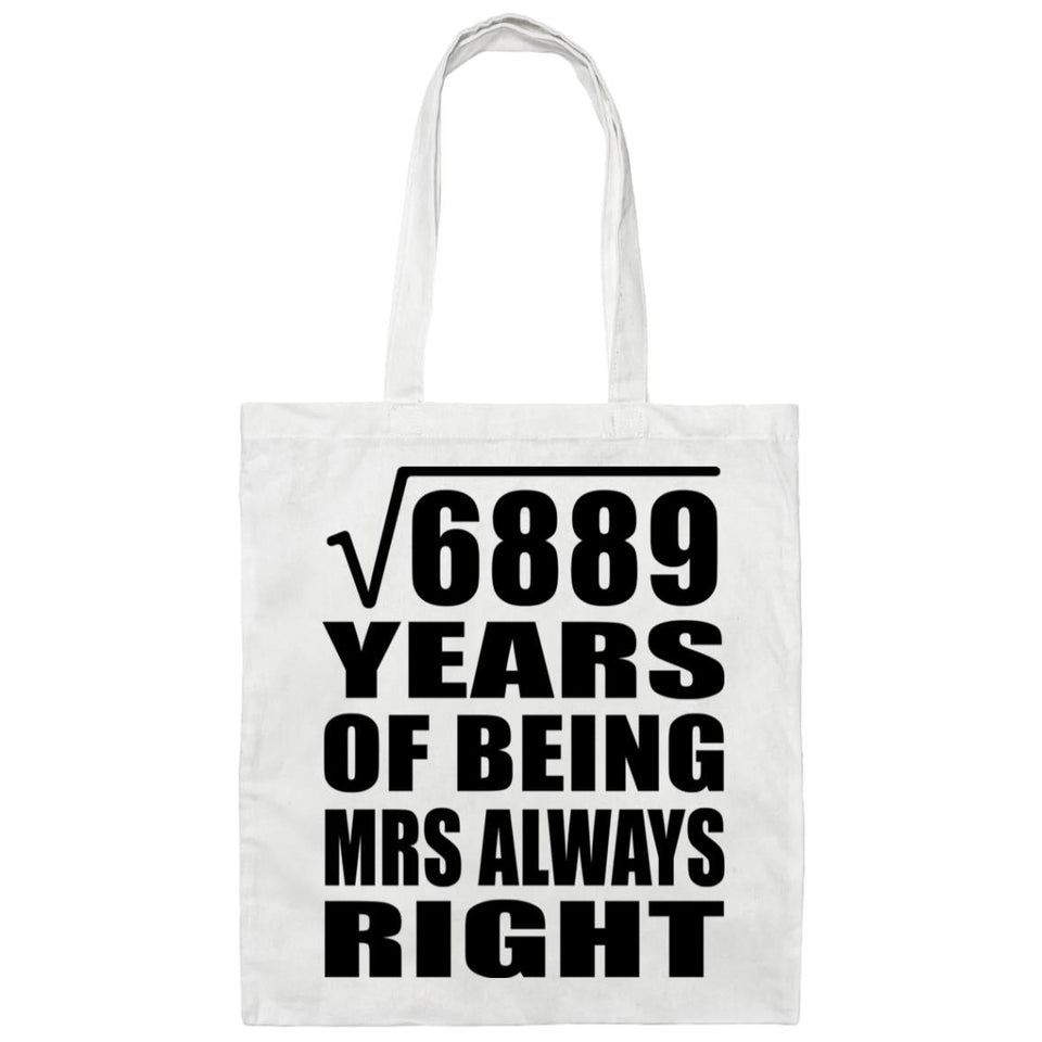 83rd Anniversary Square Root of 6889 Years Mrs Always Right - Tote Bag White