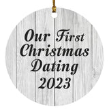 Our First Christmas Dating 2023 - Circle Ornament F