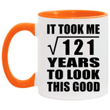 11th Birthday Took Square Root of 121 Years To Look Good - 11oz Accent Mug Orange