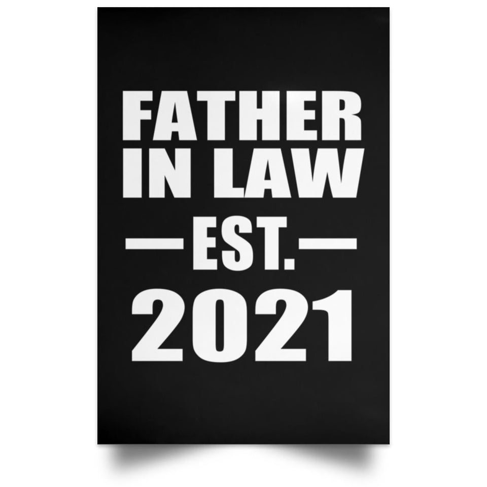 Father In Law Established EST. 2021 - Poster Portrait