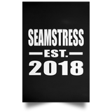 Seamstress Established EST. 2018 - Poster Portrait