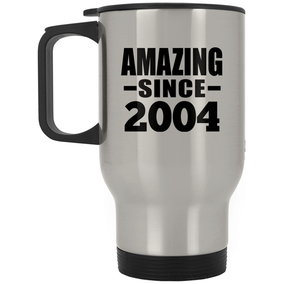 20th Birthday Amazing Since 2004 - Silver Travel Mug