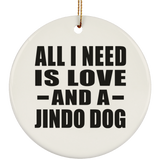 All I Need Is Love And A Jindo Dog - Circle Ornament