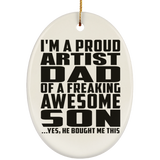 Proud Artist Dad Of Awesome Son - Oval Ornament