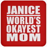 Janice World's Okayest Mom - Drink Coaster