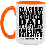 Proud Mechanical Engineer Dad Of Awesome Daughter - 15oz Accent Mug Orange