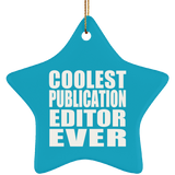 Coolest Publication Editor Ever - Star Ornament