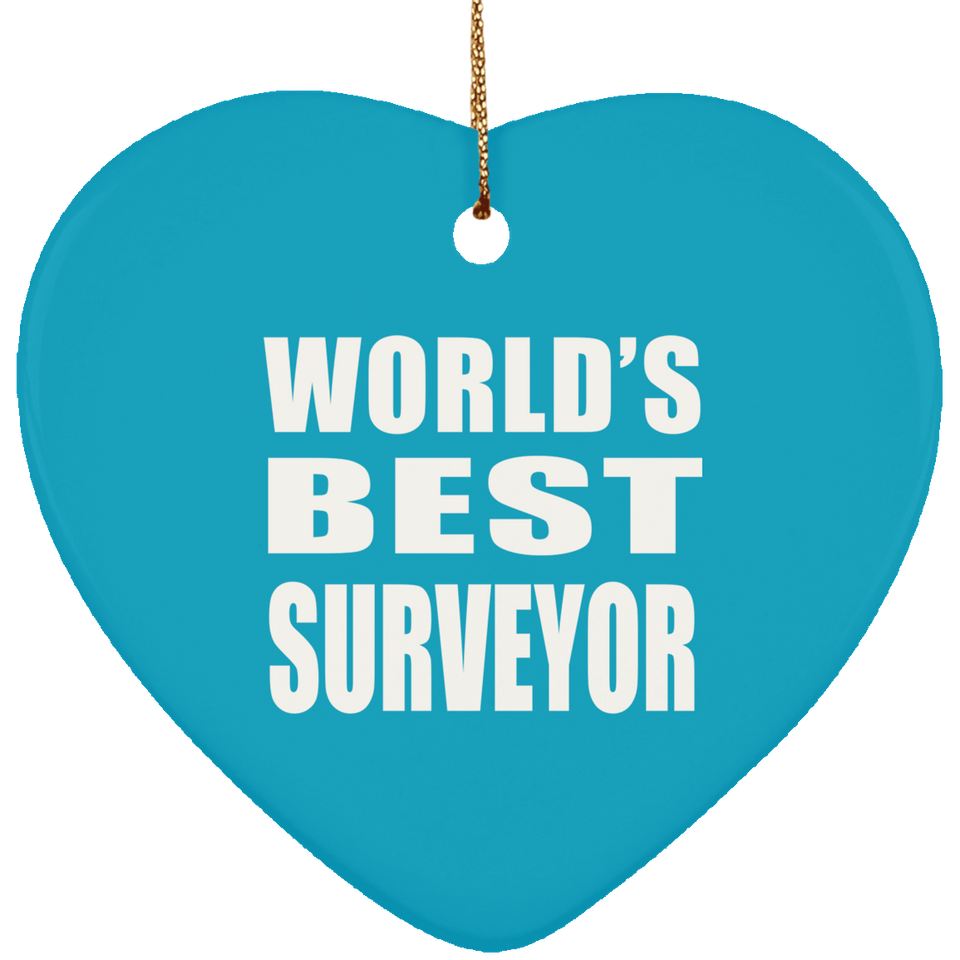 World's Best Surveyor - Heart Ornament