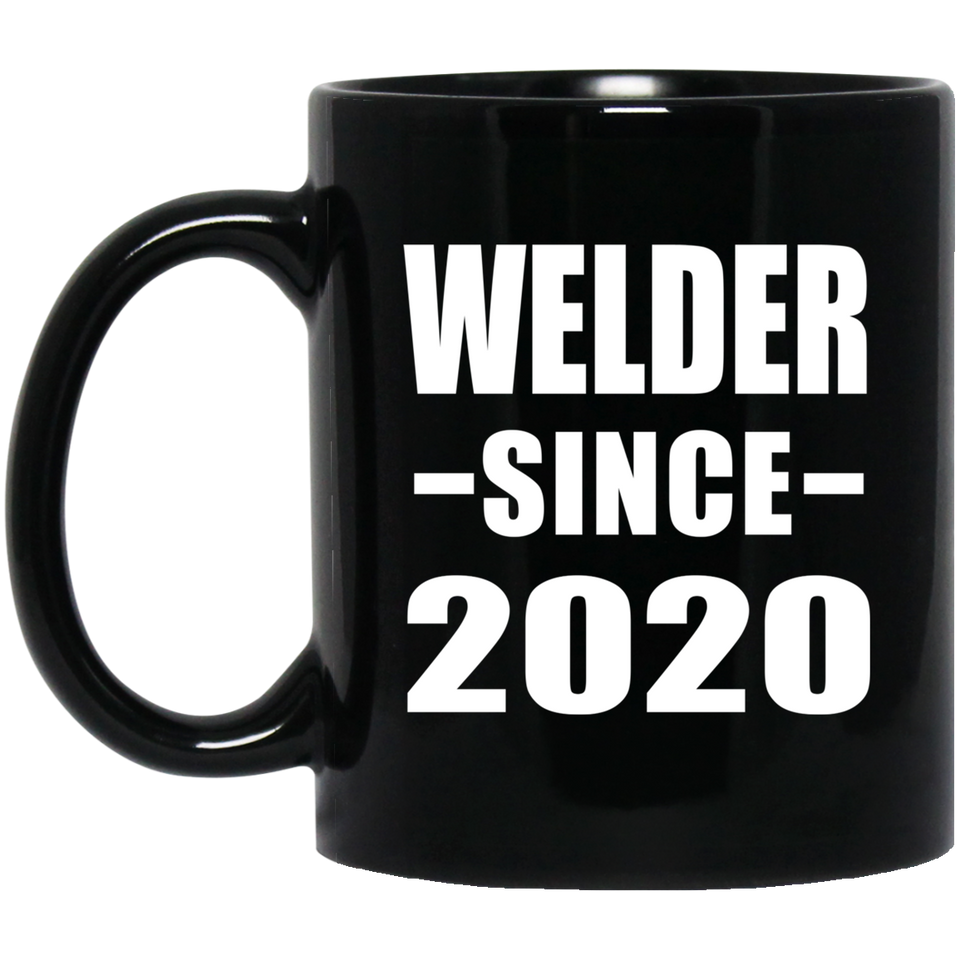 Welder Since 2020 - 11oz Coffee Mug Black