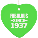 87th Birthday Fabulous Since 1937 - Heart Ornament