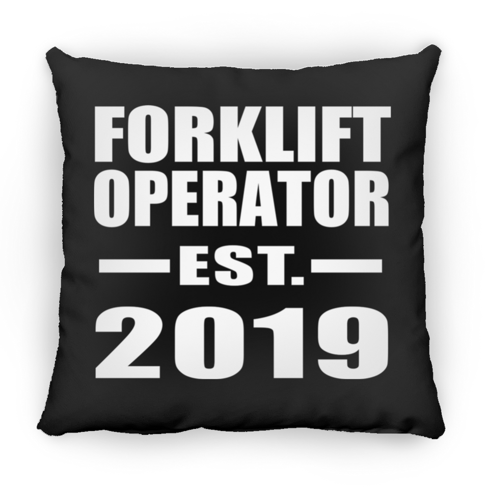 Forklift Operator Established EST. 2019 - Throw Pillow Black