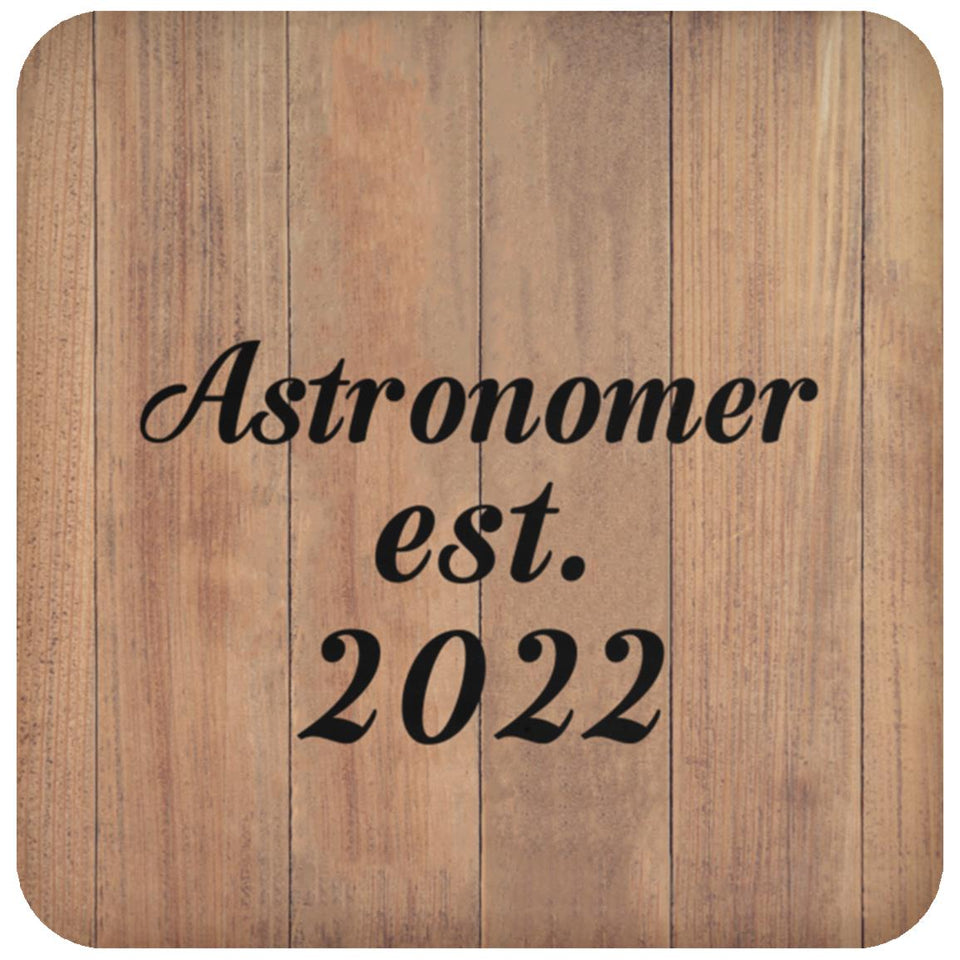 Astronomer Established Est. 2022 - Drink Coaster C