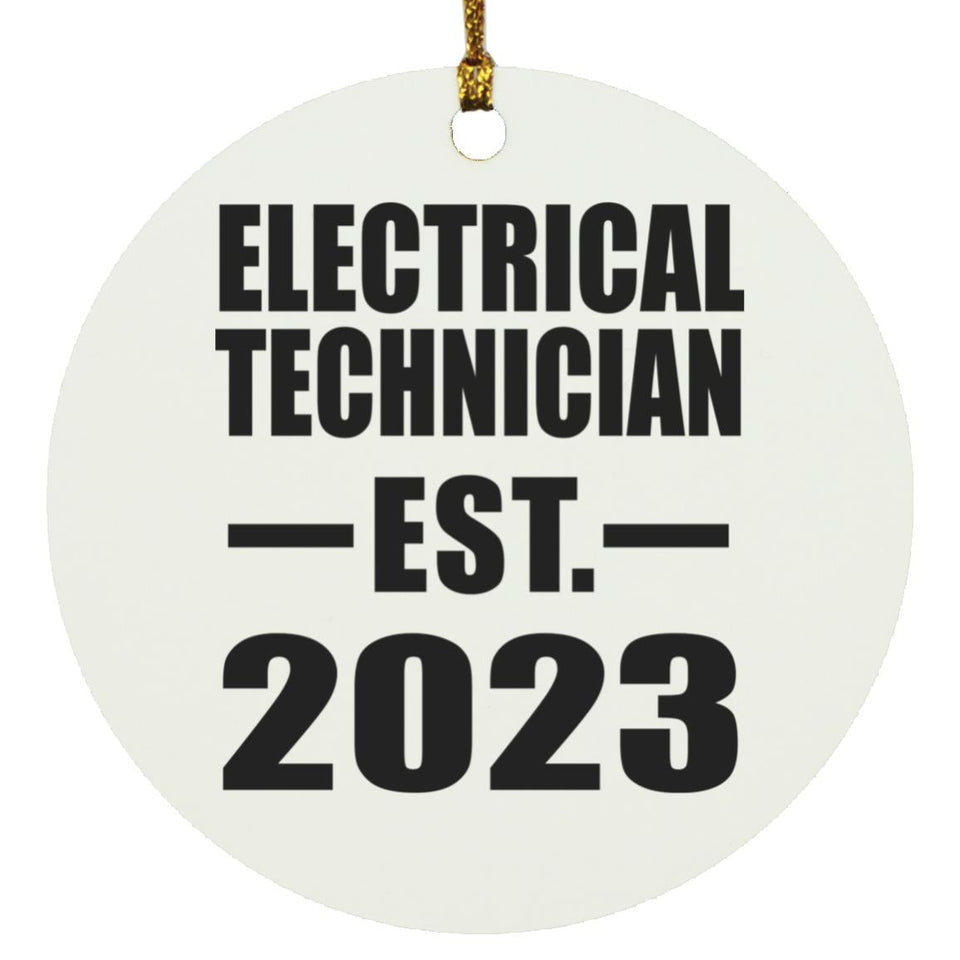 Electrical Technician Established EST. 2023 - Circle Ornament