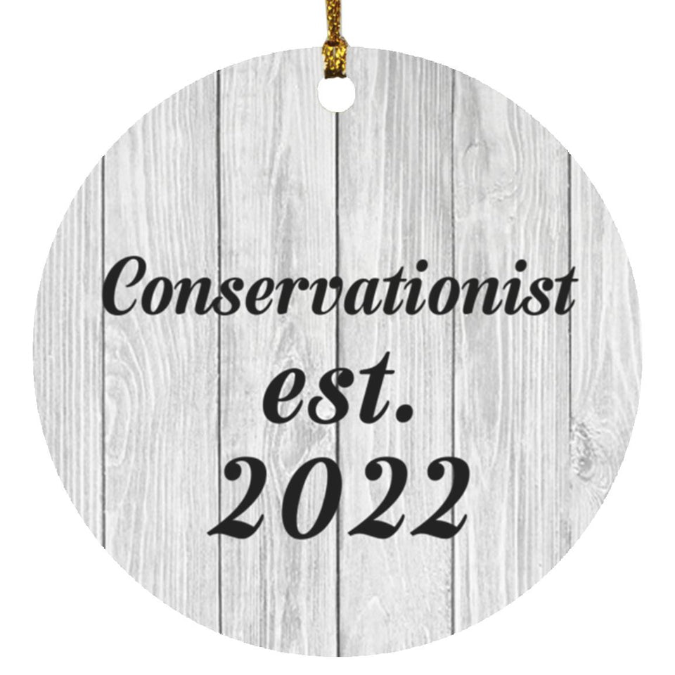 Conservationist Established Est. 2022 - Circle Ornament F
