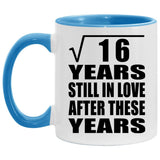 4th Anniversary Square Root of 16 Years Still In Love - 11oz Accent Mug Blue