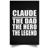 Claude The Dad The Hero The Legend - Poster Portrait