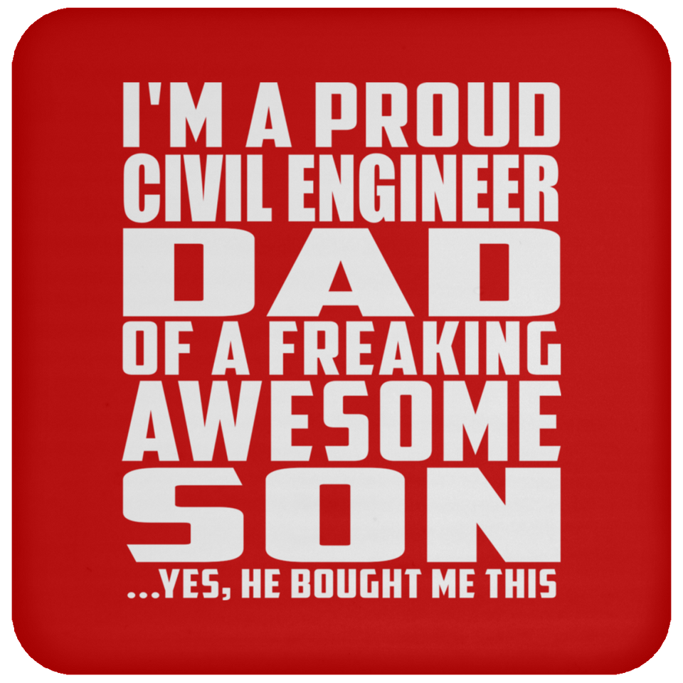 Proud Civil Engineer Dad Of Awesome Son - Drink Coaster