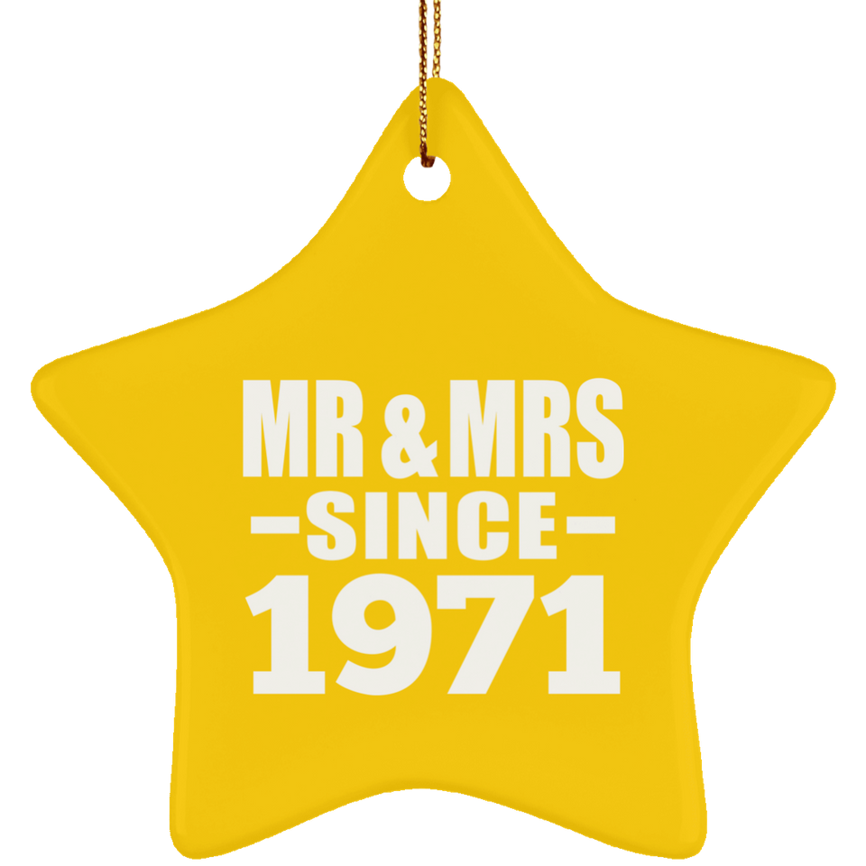 53rd Anniversary Mr & Mrs Since 1971 - Star Ornament