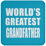World's Greatest Grandfather - Drink Coaster
